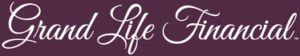 Grand Life Financial